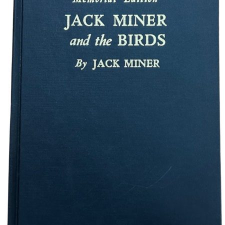 Jack Miner and the Birds