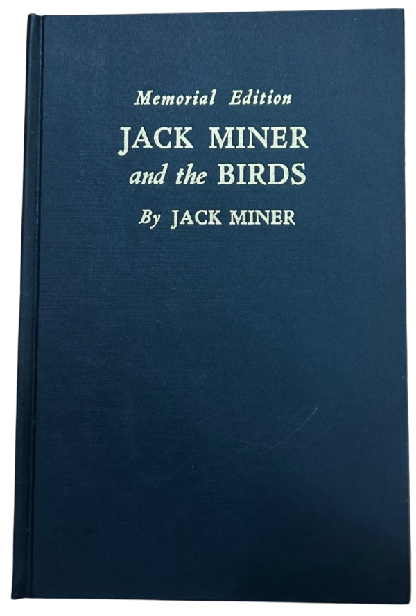 Jack Miner and the Birds